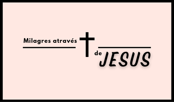 Série: Deus de milagres - Dia 5
