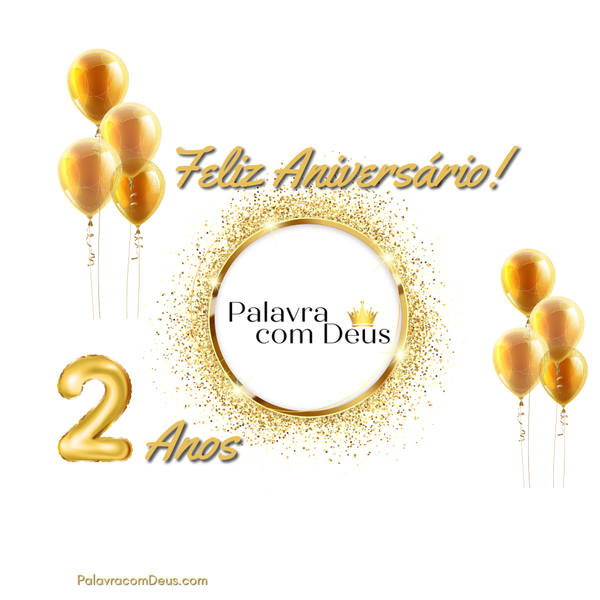 2 Anos Palavra com Deus