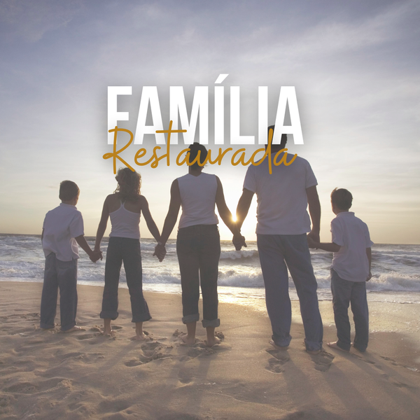 Família Restaurada